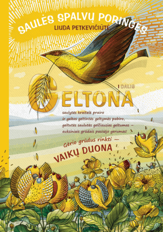 Geltonumo išdaigos po lietuvių kalbos pievas laigo (L. Petkevičiūtė „Geltona poringė“) | Lieparas